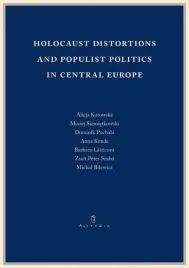 holocaust-distortions-and-populist-politics-in-praca-zbiorowa