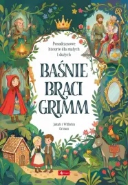 basnie-braci-grimm-jacob-ludwig-karl-grimm-wilhelm-karl-grimm