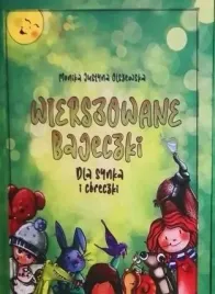 wierszowane-bajeczki-monika-justyna-olszewska