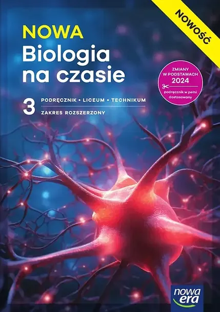 NOWA BIOLOGIA NA CZASIE 3. MATURALNE KARTY PRACY UCZNIA DO LICEUM I TECHNIKUM. ZAKRES ROZSZERZONY. - praca zbiorowa