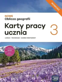 nowe-oblicza-geografii-3-karty-pracy-ucznia-do-liceum-i-technikum-zakres-podstawowy-praca-zbiorowa