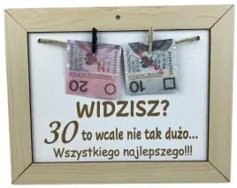 ramka-na-pieniadze-widzisz-30-to-wcale-nie-tak-duzo-prezent-30-urodziny
