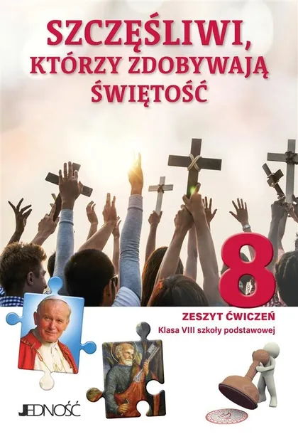 RELIGIA SP 8 SZCZĘŚLIWI, KTÓRZY ZDOBYWAJĄ... ĆW.