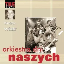 the-best-swiety-wiatr-cd-orkiestra-dni-naszych
