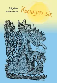 kochajmy-sie-zbigniew-gorski-kusy