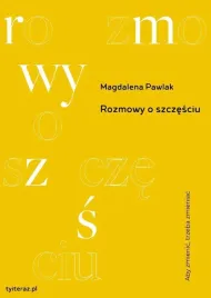 rozmowy-o-szczesciu-magdalena-pawlak