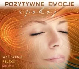 pozytywne-emocje-spokoj-cd-praca-zbiorowa