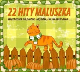 22-hity-maluszka-cd-katarzyna-chudzik-bazydlo-robert-kanaan