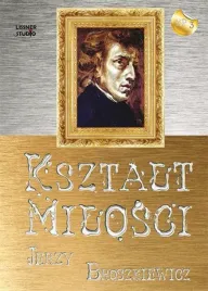 ksztalt-milosci-audiobook-jerzy-broszkiewicz
