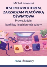 jestem-dyrektorem-zarzadzam-placowka-oswiatowa