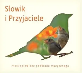 slowik-i-przyjaciele-reedycja-dzwieki-natury