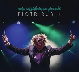 moje-najpiekniejsze-piosenki-cd-piotr-rubik