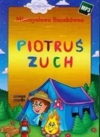 piotrus-zuch-audiobook-buczkowna-mieczyslawa