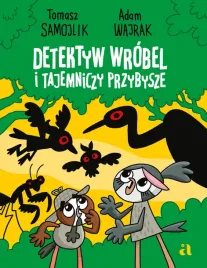 detektyw-wrobel-i-tajemniczy-przybysze-tomasz-samojlik-i-adam-wajrak