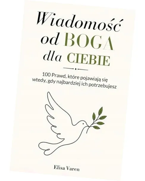 Wiadomość od BOGA dla CIEBIE: 100 Prawd, Które Pojawiają się wtedy.