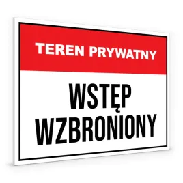 tabliczka-informacyjna-teren-prywatny-wstep-wzbroniony-pvc-5mm-40x30cm
