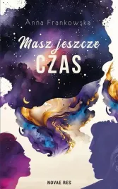 masz-jeszcze-czas-anna-frankowska