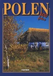 polska-300-zdjec-wersja-niemiecka-rafal-jablonski