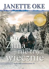 zima-nie-trwa-wiecznie-seria-pragnienia-serc-tom-3