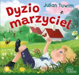 dyzio-marzyciel-bajki-juliana-tuwima-skrzat