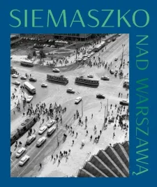 nad-warszawa-fotografie-z-lat-50-i-60