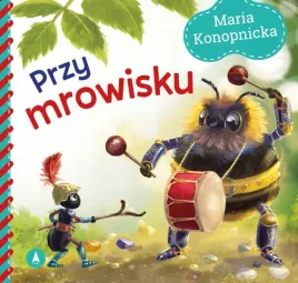 dtw-przy-mrowisku-wiersze-maria-konopnicka-skrzat