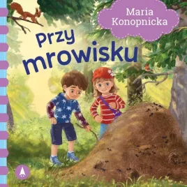 tw-przy-mrowisku-wiersze-maria-konopnicka-skrzat