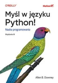 mysl-w-jezyku-python-nauka-programowania-wyd-3
