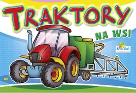 ksiazeczka-kolorowanka-traktory-na-wsi-krzesie-734