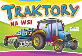 ksiazeczka-kolorowanka-traktory-na-wsi-krzesie-733