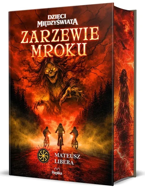 Zarzewie mroku. Dzieci Międzyświata. Tom 1 (ilustrowane brzegi) M. Libera