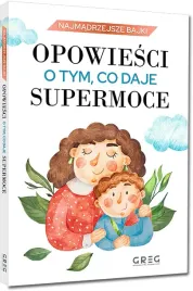 najmadrzejsze-bajki-opowiesci-o-tym-co-daje-sup-gr