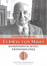 ludwig-von-mises-kompendium-mysli-ekonomicznej-eamon-butler