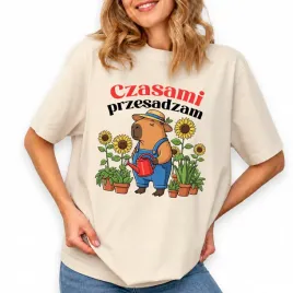 koszulka-t-shirt-oversize-prezent-ogrodniczki-czasami-przesadzam-kapibara-m