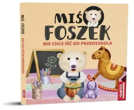 mis-foszek-nie-chce-isc-do-przedszkola-kartonik-maartel