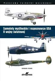 samoloty-mysliwskie-i-rozpoznawcze-usa-ii-wojny-edward-ward