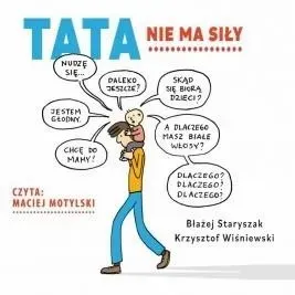 tata-nie-ma-sily-audiobook-blazej-staryszak-krzysztof-wisniewski