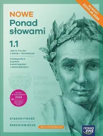 nowe-ponad-slowami-1-liceum-i-technikum-podrecznik-czesc-1-zakres-podsta