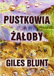 pustkowia-zaloby-giles-blunt