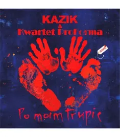 po-moim-trupie-kazik-and-kwartet-proforma-cd