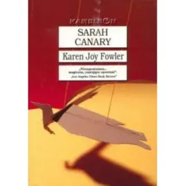 sarah-canary-karen-joy-fowler