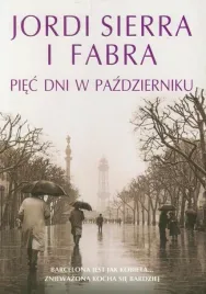 piec-dni-w-pazdzierniku-sierra-i-fabra-jordi