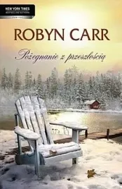 pozegnanie-z-przeszloscia-robyn-carr