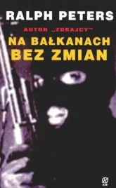 na-balkanach-bez-zmian-ralph-peters