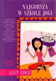 najgorsza-w-szkole-jogi-edge-lucy