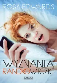 wyznania-randkowiczki-rosy-edwards