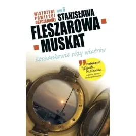 mistrzyni-powiesci-obyczajowej-6-kochankowie-fleszarowa-muskat-stanislawa