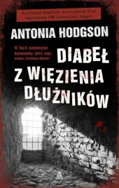 diabel-z-wiezienia-dluznikow-antonia-hodgson