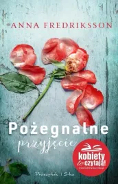 pozegnalne-przyjecie-anna-fredirksson-anna-fredriksson