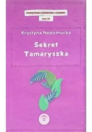sekret-tamaryszka-tom-26-krystyna-nepomucka